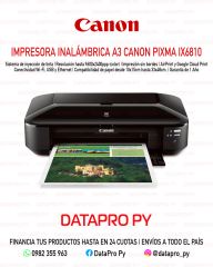 Impresora Inalámbrica A3 Canon PIXMA iX6810